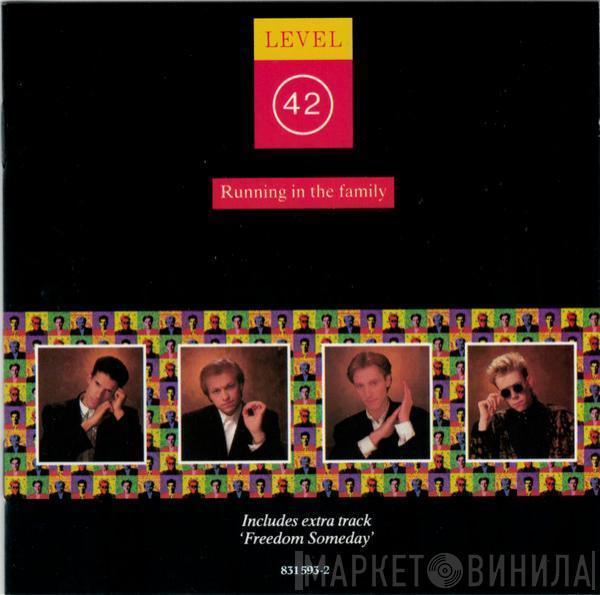  Level 42  - Running In The Family