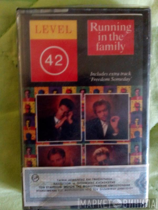  Level 42  - Running In The Family