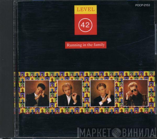  Level 42  - Running In The Family