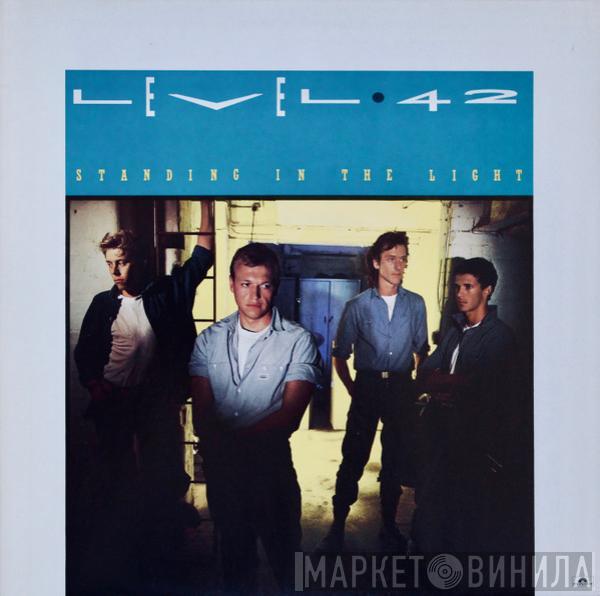  Level 42  - Standing In The Light