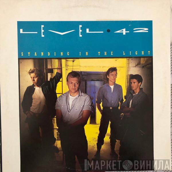 Level 42 - Standing In The Light