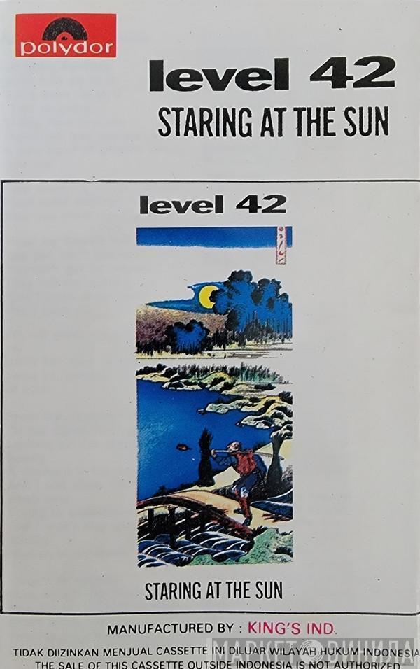  Level 42  - Staring At The Sun