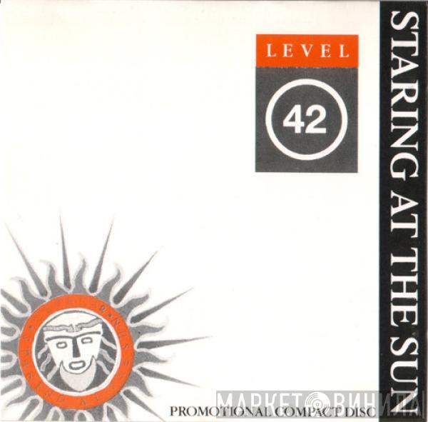  Level 42  - Staring At The Sun