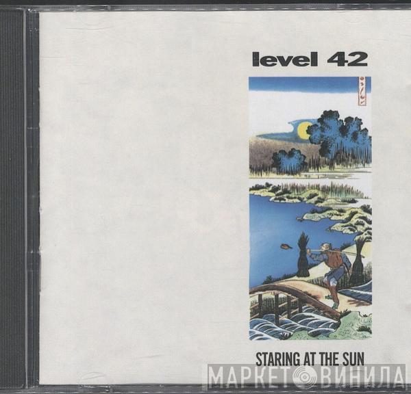  Level 42  - Staring At The Sun