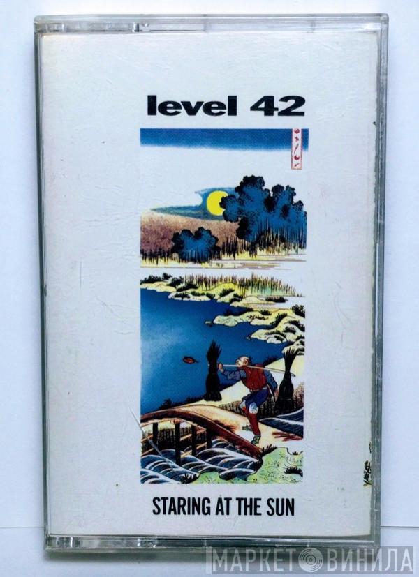  Level 42  - Staring At The Sun