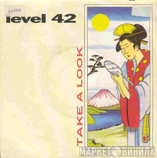 Level 42 - Take A Look