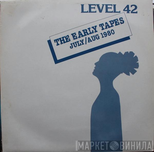 Level 42 - The Early Tapes · July/Aug 1980