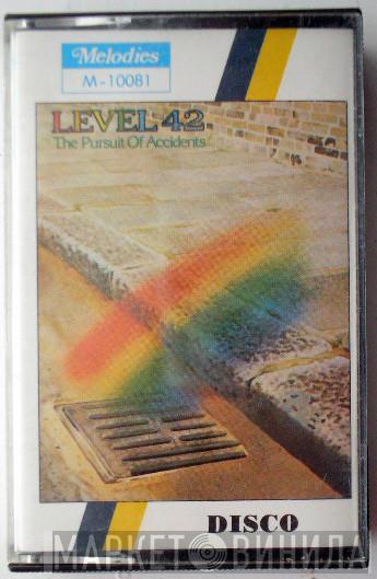  Level 42  - The Pursuit Of Accidents