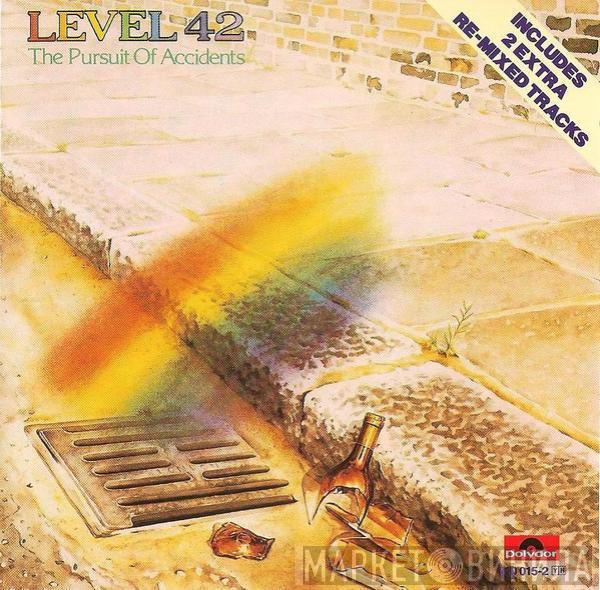  Level 42  - The Pursuit Of Accidents