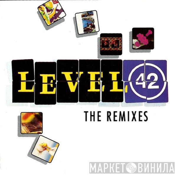 Level 42 - The Remixes