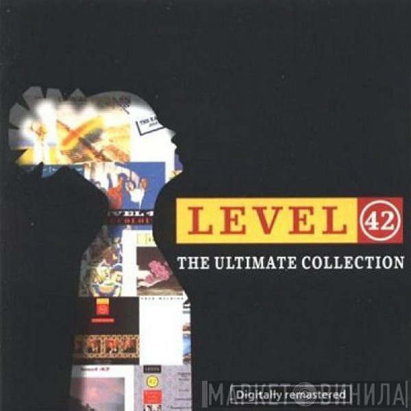 Level 42 - The Ultimate Collection