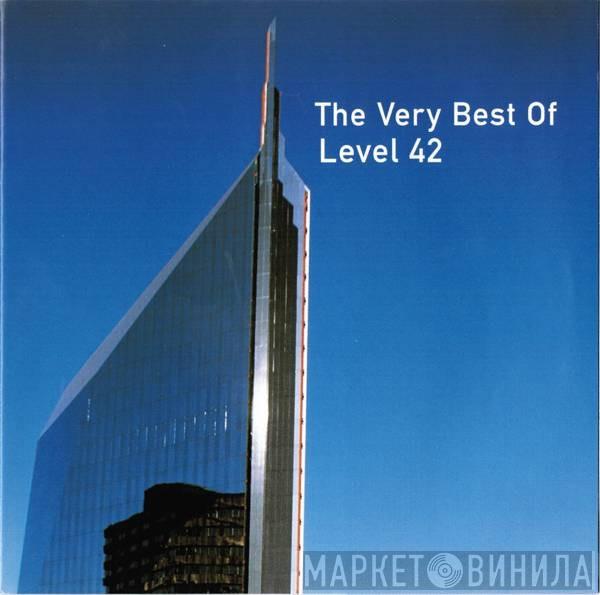 Level 42 - The Very Best Of Level 42