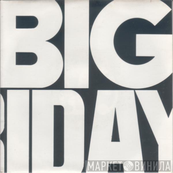 Levellers 5 - Big Friday