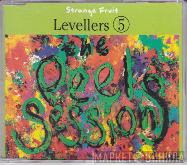 Levellers 5 - The Peel Sessions