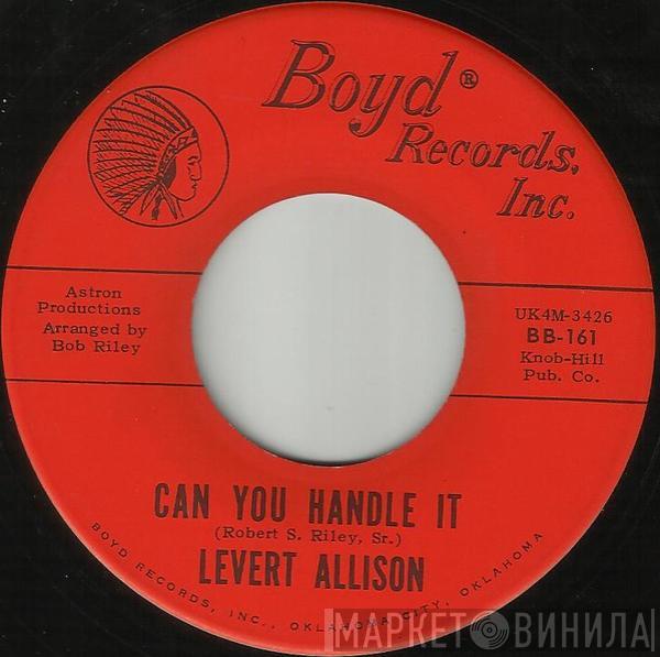 Levert Allison - Can You Handle It / Hear That River