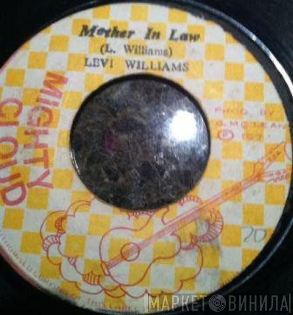 Levi Williams - Mother In Law