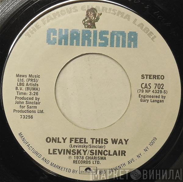  Levinsky Sinclair  - Only Feel This Way