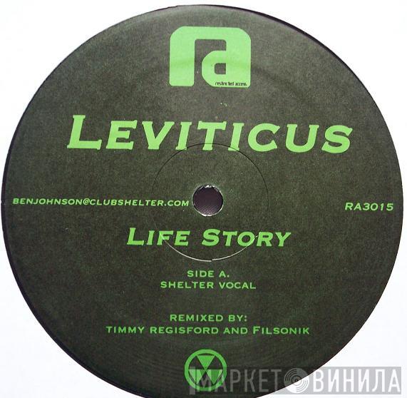 Leviticus  - Life Story