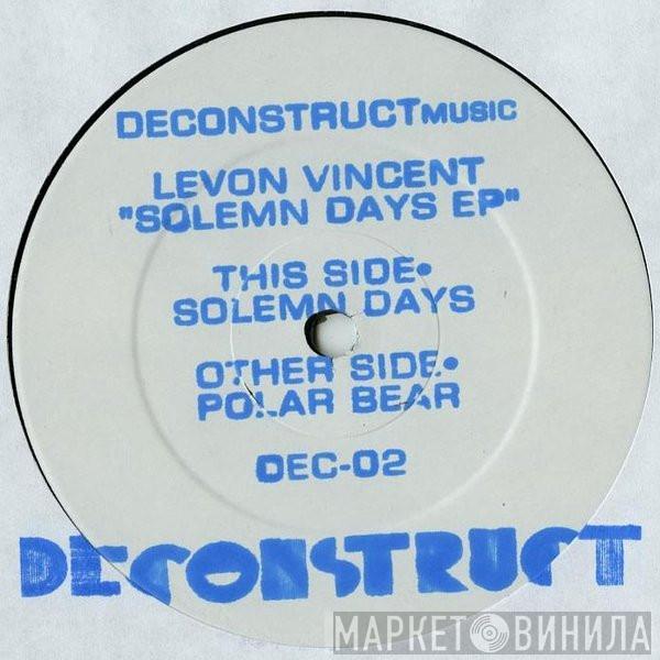 Levon Vincent - Solemn Days EP