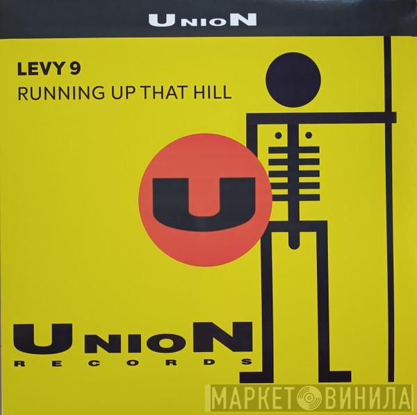 Levy 9 Patty Dart  - Running Up That Hill / Frederik