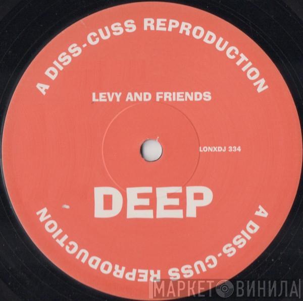 Levy And Friends - Deep
