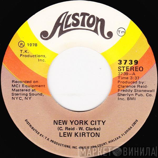 Lew Kirton - New York City / Let Me Up Off My Knees