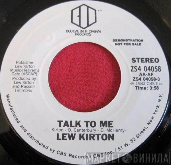  Lew Kirton  - Talk To Me