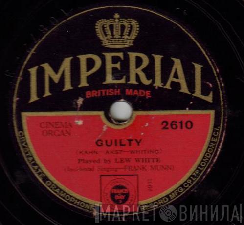 Lew White - Guilty / Sweet And Lovely