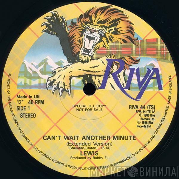 Lewis Sisters - Can't Wait Another Minute
