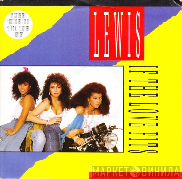 Lewis Sisters - If The Love Fits / Can't Wait Another Minute