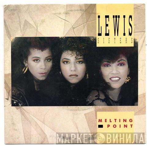 Lewis Sisters - Melting Point