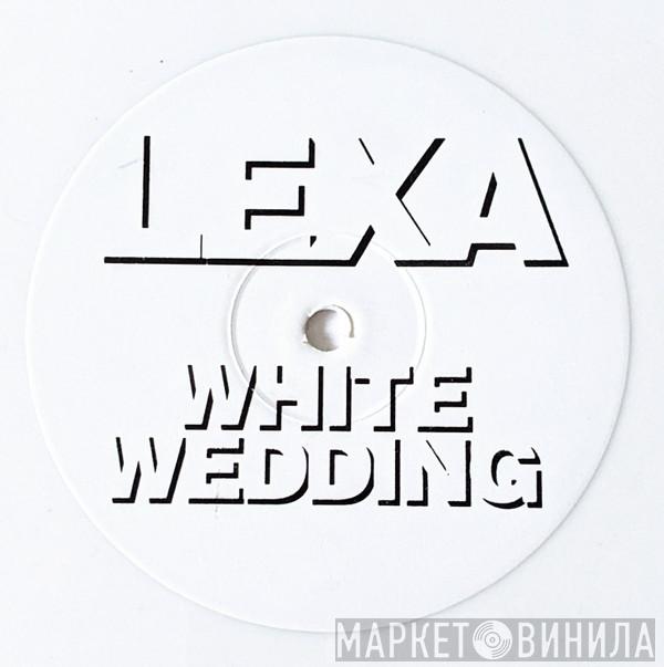 Lexa - White Wedding
