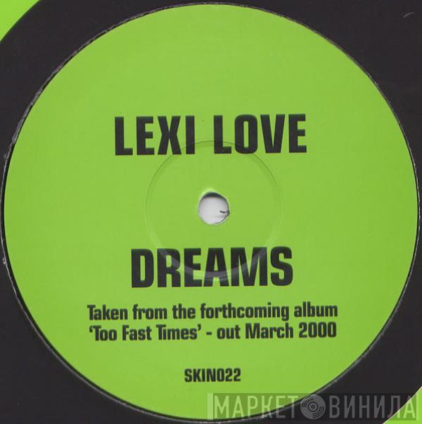 Lexi Love - Dreams