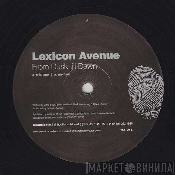 Lexicon Avenue - From Dusk Till Dawn