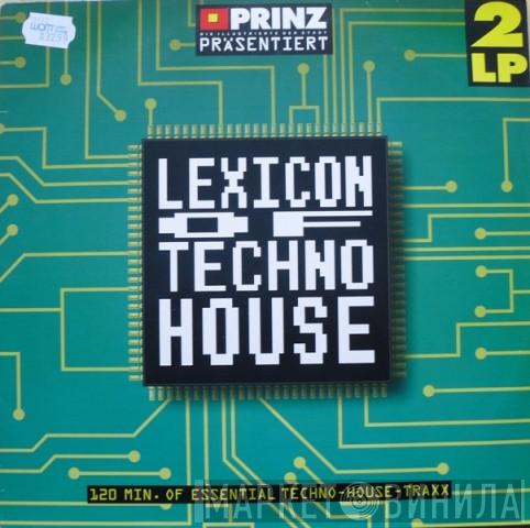  - Lexicon Of Techno House