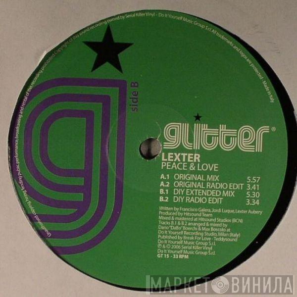 Lexter - Peace & Love