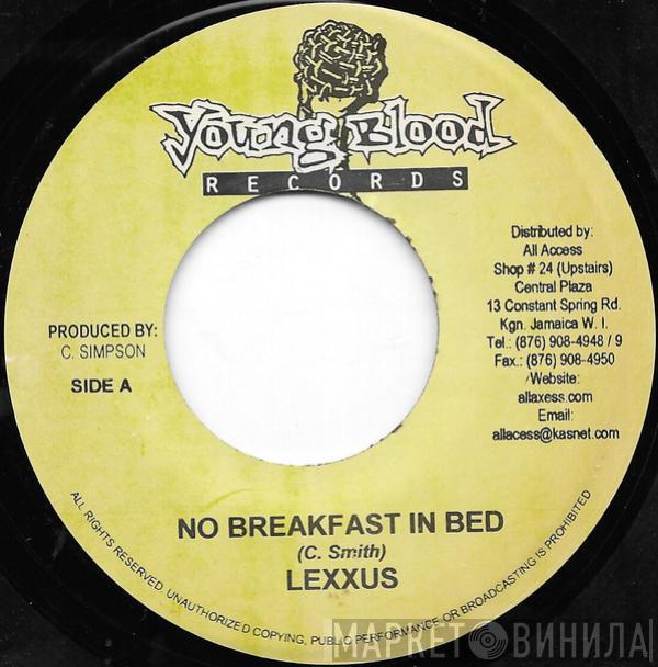 Lexxus, Hawkeye  - No Breakfast In Bed / Pon Di Edge