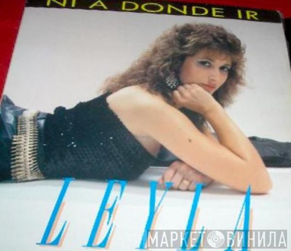 Leyla  - Ni A Donde Ir