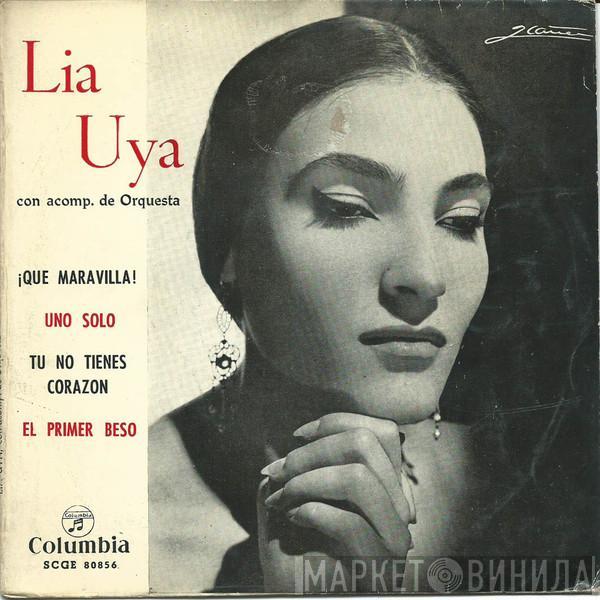 Lia Uya - ¡Que Maravilla! / Uno Solo / Tu No Tienes Corazon / El Primer Beso