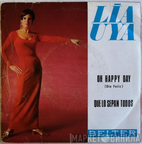 Lia Uya - Oh Happy Day / Que Lo Sepan Todos