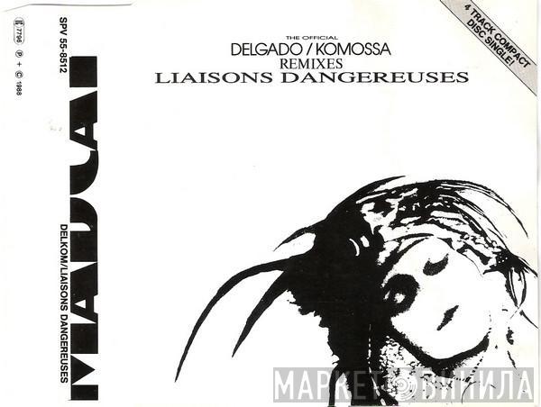  Liaisons Dangereuses  - Los Niños Del Parque (The Official Delgado / Komossa Remixes)