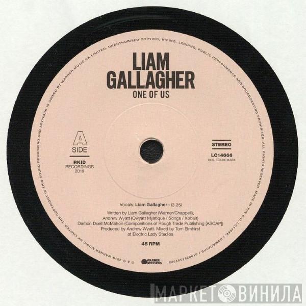 Liam Gallagher - One Of Us