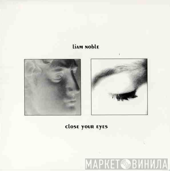 Liam Noble - Close Your Eyes