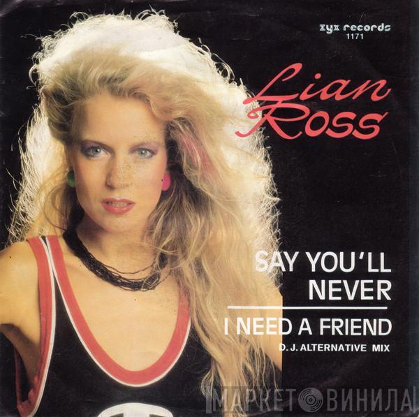 Lian Ross - Say You'll Never