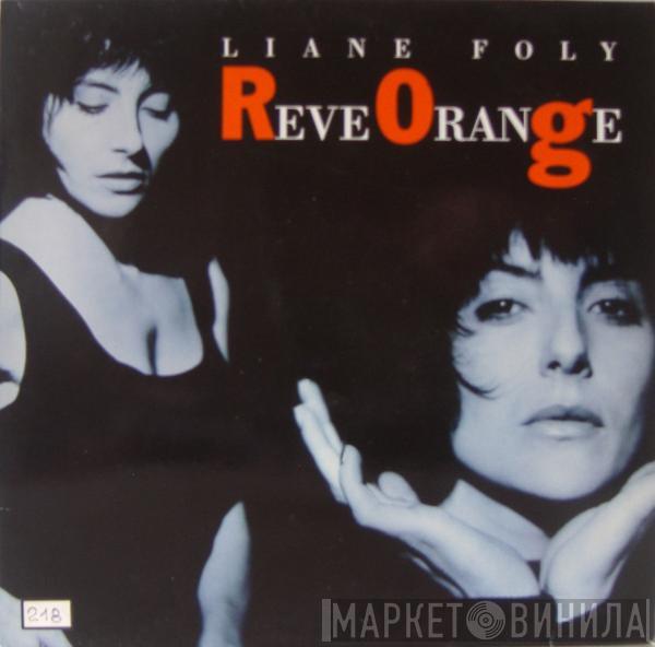 Liane Foly - Reve Orange