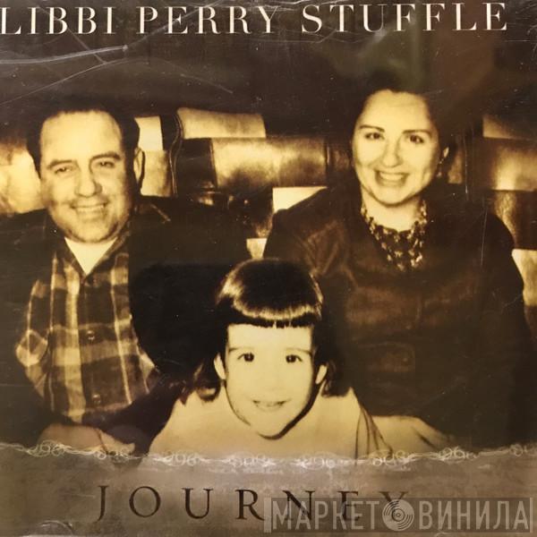  Libbi Perry Stuffle  - Journey