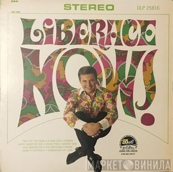  Liberace  - Liberace Now!
