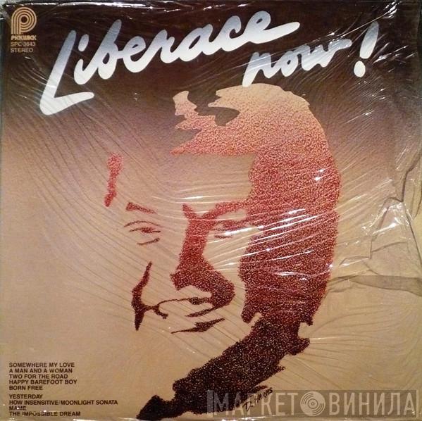  Liberace  - Liberace Now!