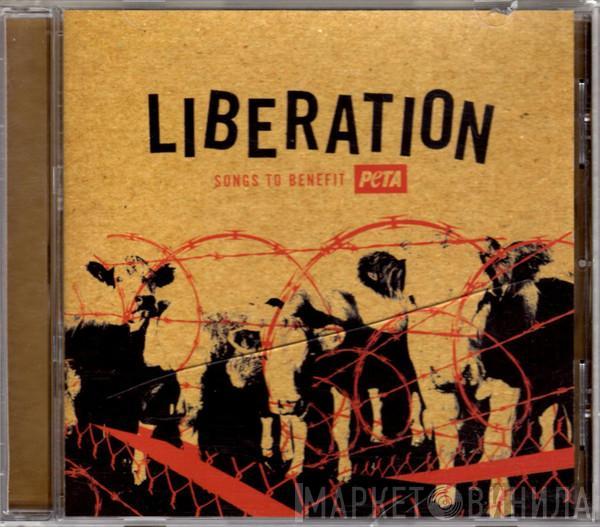  - Liberation (Songs To Benefit PETA)