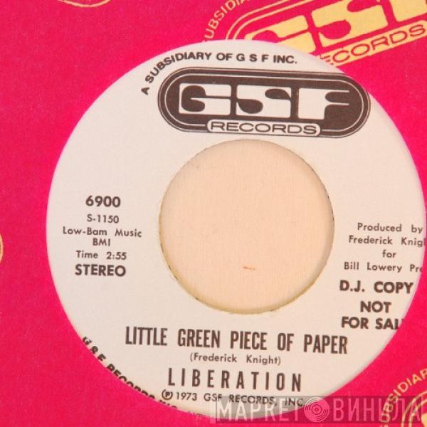 Liberation  - Little Green Piece Of Paper